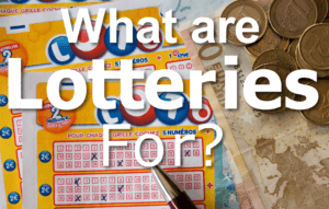 What is the Purpose of Lotteries