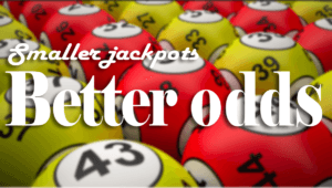 Lottery myths smaller jackpots better odds