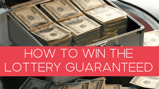 How to Win the Lottery Guaranteed